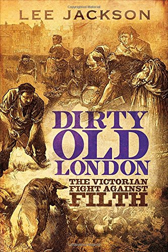 Dirty Old London