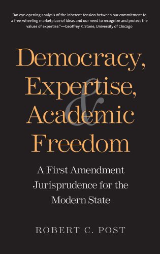 Democracy, Expertise, and Academic Freedom