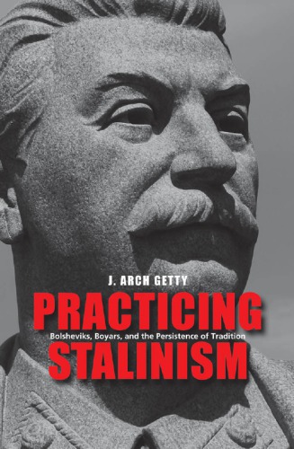 Practicing Stalinism