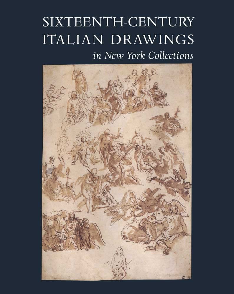 Sixteenth-Century Italian Drawings in New York Collections