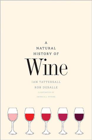 A Natural History of Wine