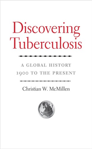 Discovering Tuberculosis