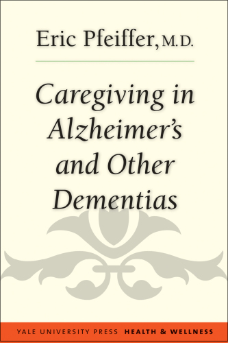 Caregiving in Alzheimer's and Other Dementias