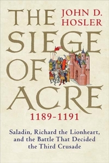 The Siege of Acre, 1189-1191