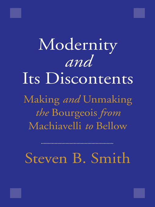 Modernity and Its Discontents