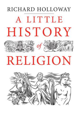 A Little History of Religion