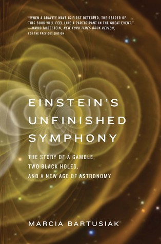 Einstein’s Unfinished Symphony