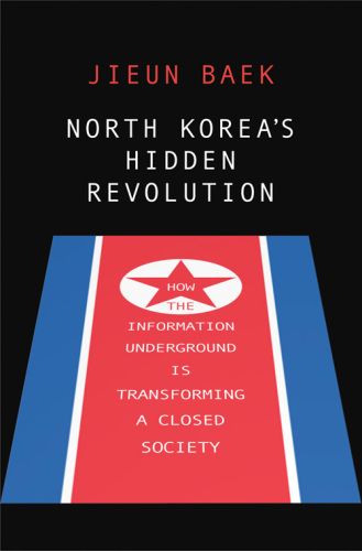 North Korea's Hidden Revolution