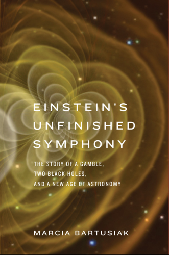 Einstein's Unfinished Symphony