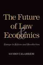 The Future of Law and Economics