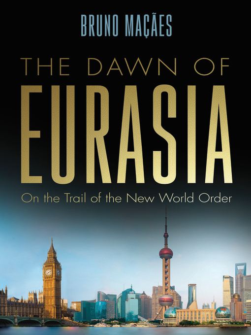 The Dawn of Eurasia