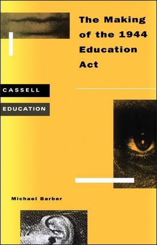 Making of the 1944 Education ACT