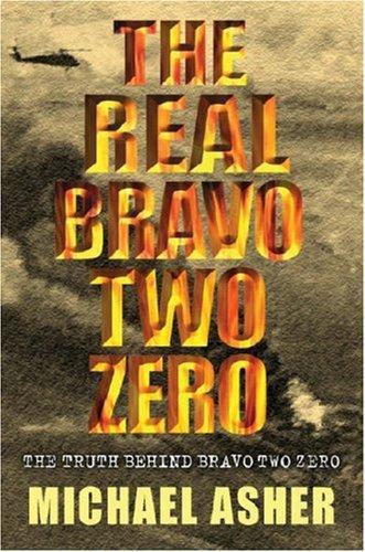 The Real Bravo Two Zero