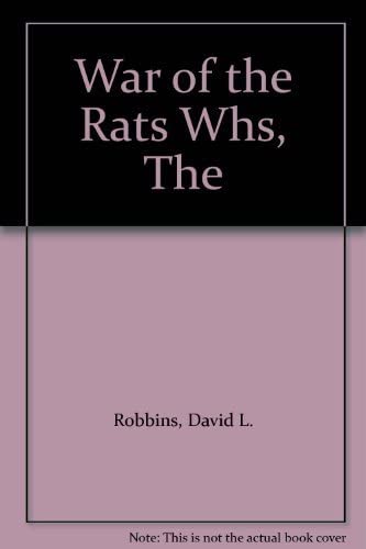 War of the Rats Whs, The