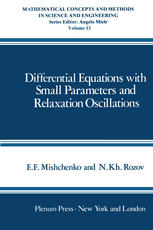 Differential Equations With Small Parameters And Relaxation Oscillations