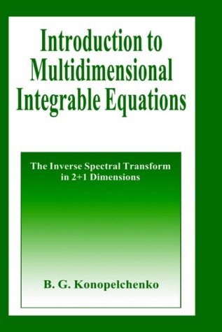 Introduction to Multidimensional Integrable Equations