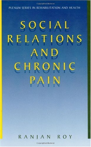 Social Relations and Chronic Pain