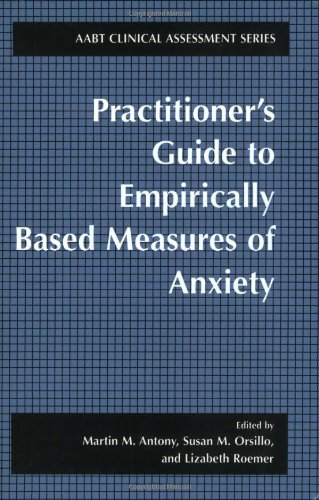 Practitioner's Guide to Empirically Based Measures of Anxiety