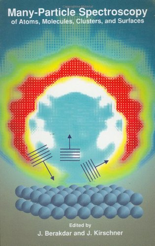 Many-Particle Spectroscopy of Atoms, Molecules, Clusters, and Surfaces