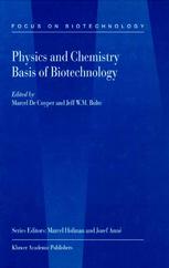 Physics And Chemistry Basis Of Biotechnology