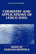 Chemistry and Applications of Leuco Dyes