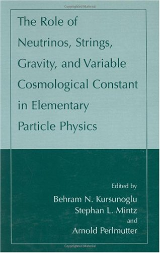 The Role of Neutrinos, Strings, Gravity and Variable Cosmological Constant in Elementary Particle Physics