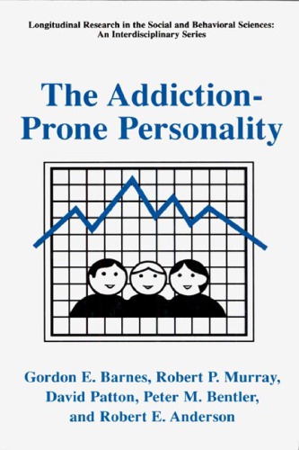 The Addiction-Prone Personality