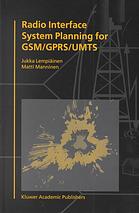 Radio Interface System Planning for GSM/Gprs/Umts