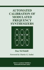 Automated calibration of modulated frequency synthesizers