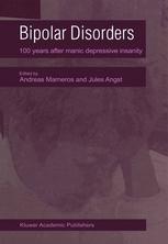 Bipolar disorders : 100 years after manic-depressive insanity
