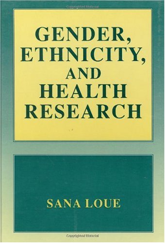 Gender, Ethnicity, and Health Research