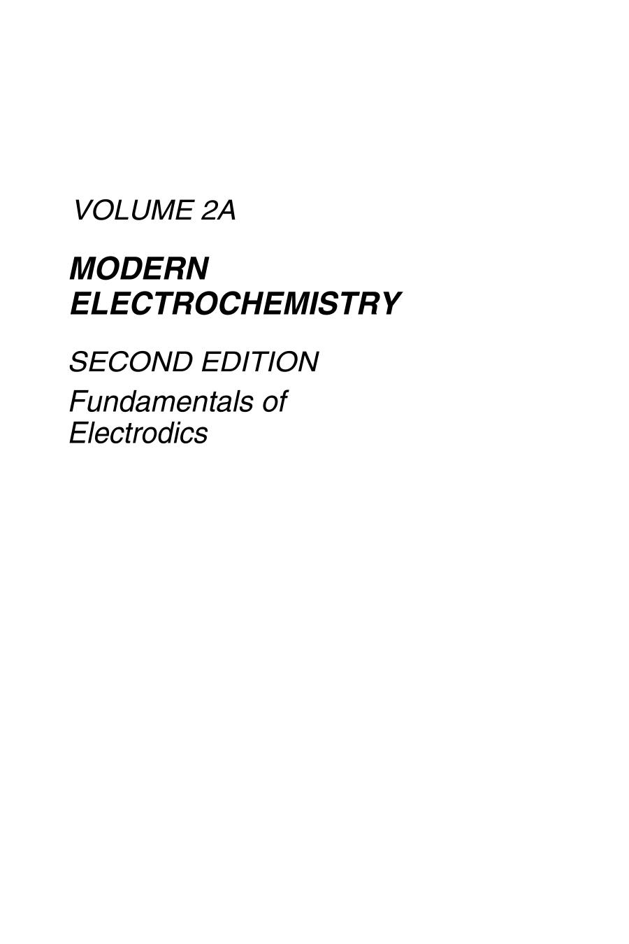 Modern Electrochemistry 2a. Second Edition. Fundamentals of Electrodics