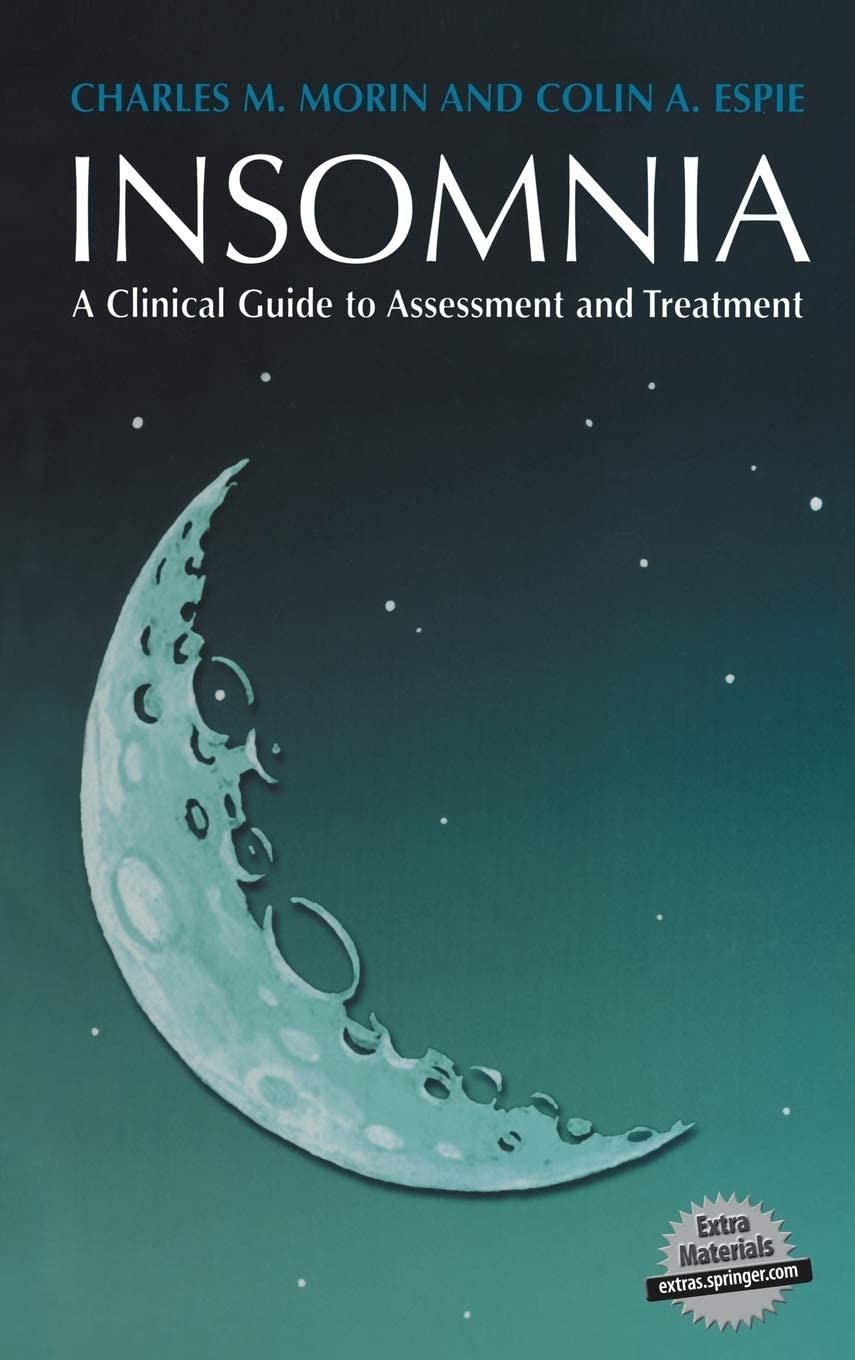 Insomnia: A Clinical Guide to Assessment and Treatment