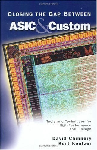 Closing the Gap Between ASIC &amp; Custom