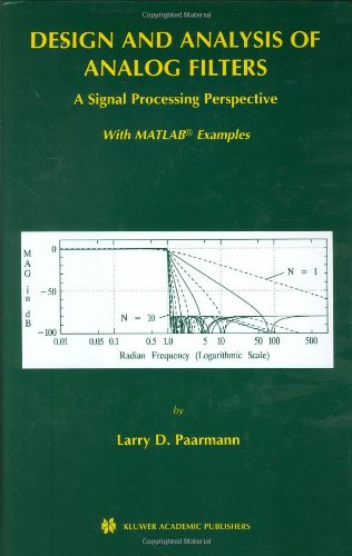 Design and Analysis of Analog Filters