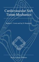 Cardiovascular Soft Tissue Mechanics