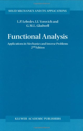 Functional Analysis : Applications in Mechanics and Inverse Problems