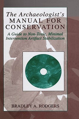 The Archaeologist's Manual for Conservation