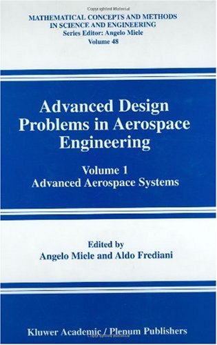 Advanced Design Problems in Aerospace Engineering