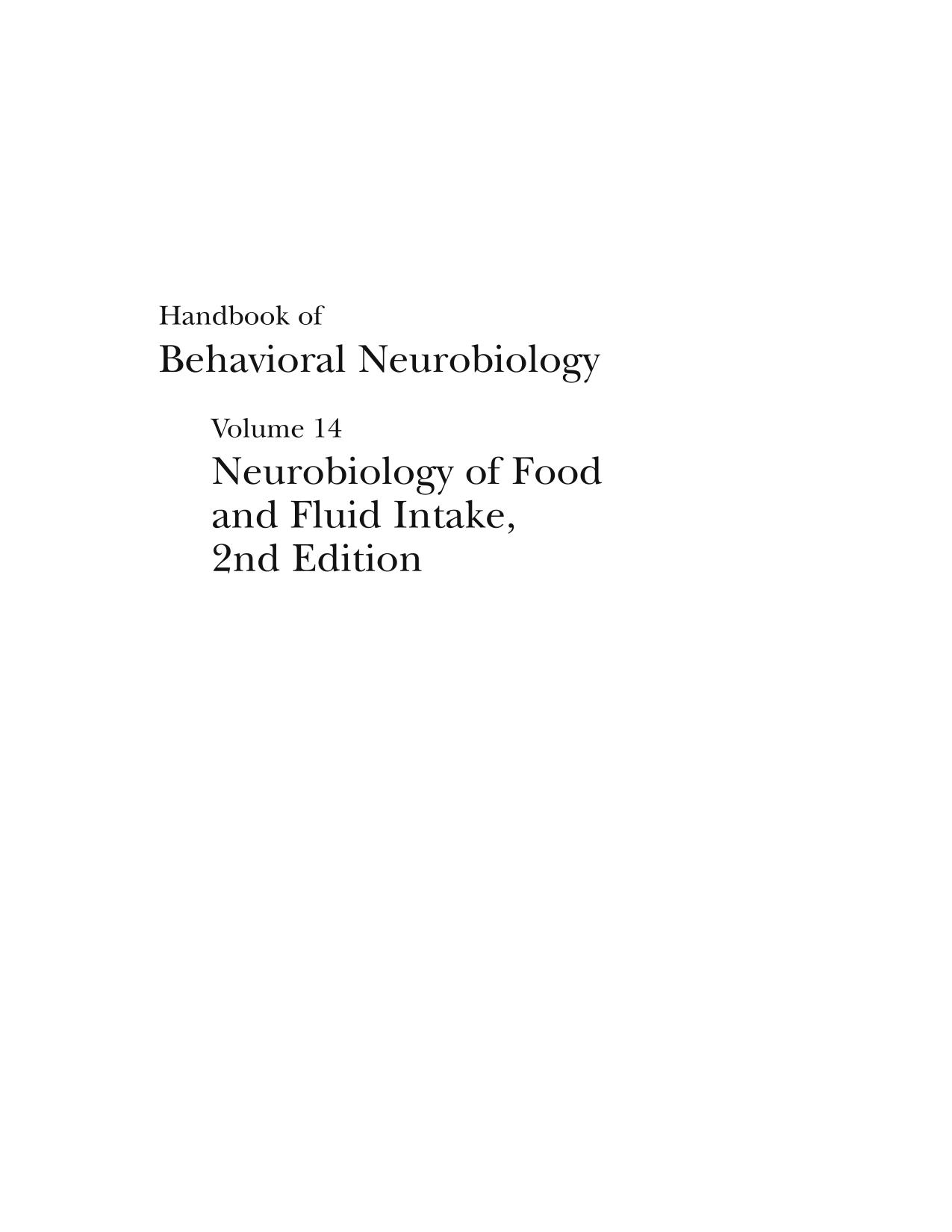 Neurobiology of Food and Fluid Intake