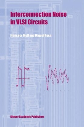 Interconnection Noise in VLSI Circuits