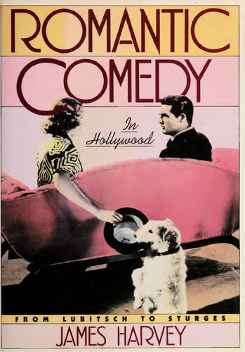 Romantic Comedy in Hollywood: From Lubitsch to Sturges