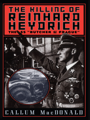 The Killing of Reinhard Heydrich