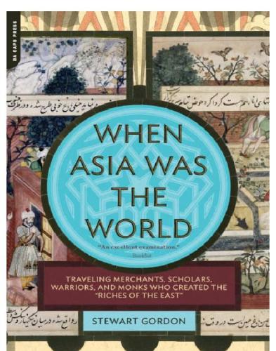 When Asia Was the World