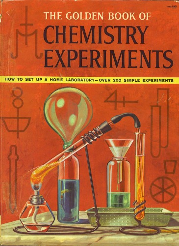 Golden Book Of Chemistry Experiments