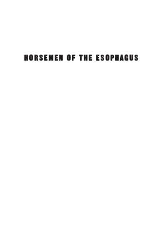 Horsemen of the Esophagus