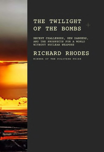 The Twilight of the Bombs