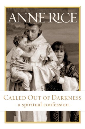 Called Out of Darkness