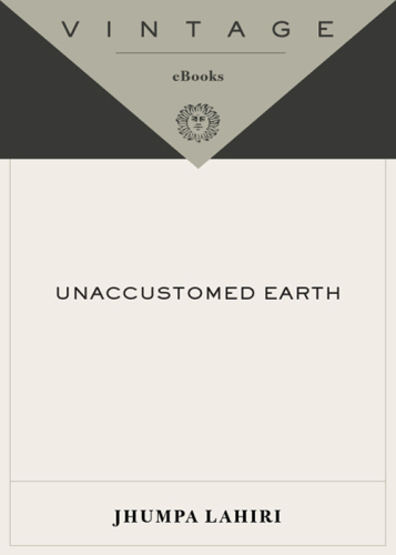 Unaccustomed Earth