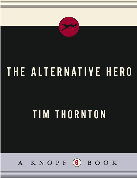 The Alternative Hero